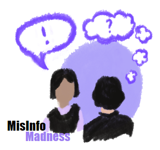 illustration of two people talking in front of purple coloring with the label 'Misinfo Madness' in the bottom lefthand corner